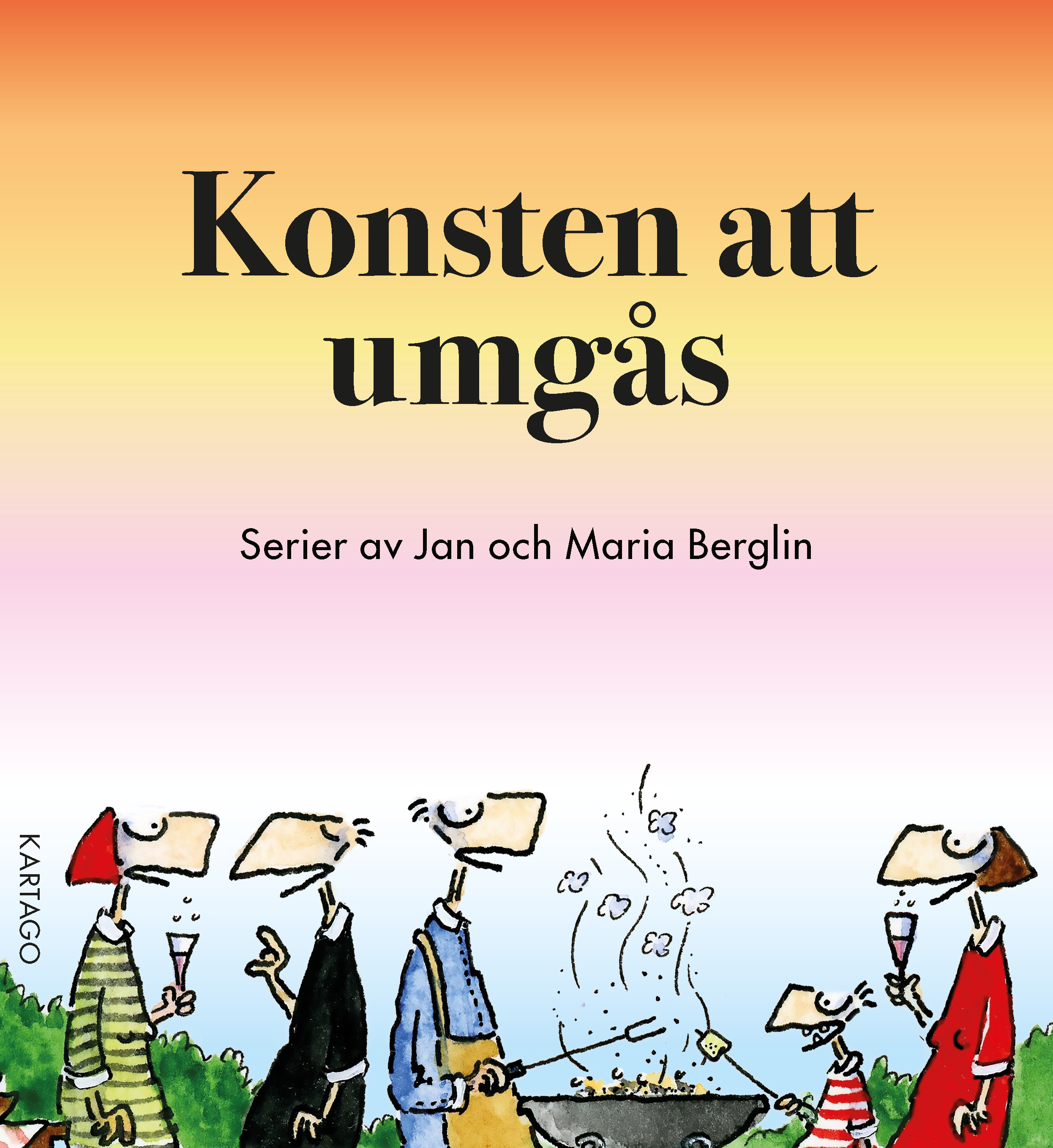 Berglin: Konsten att umgås