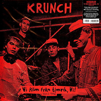 KRUNCH - Vi kåm från timrå, Vi! (1984 Demo) black vinyl