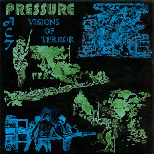 Pressure Pact – Visions Of Terror - EP