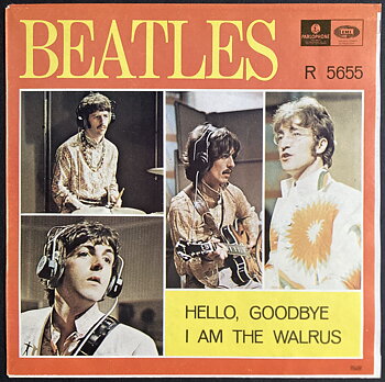 BEATLES - Hello goodbye Swe/UK DECCA 7" 1967