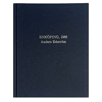 Anders Edström: Enköping, 1986 [signed]