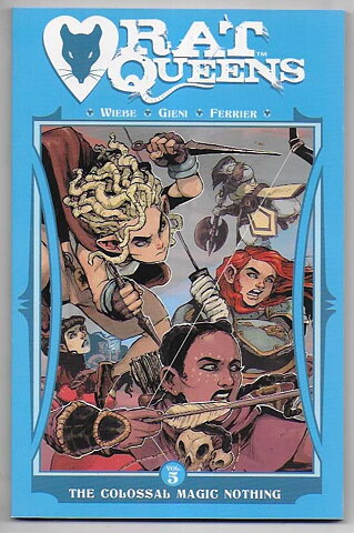 Rat Queens: Volume 5 - The Colossal Magic Nothing TP NM