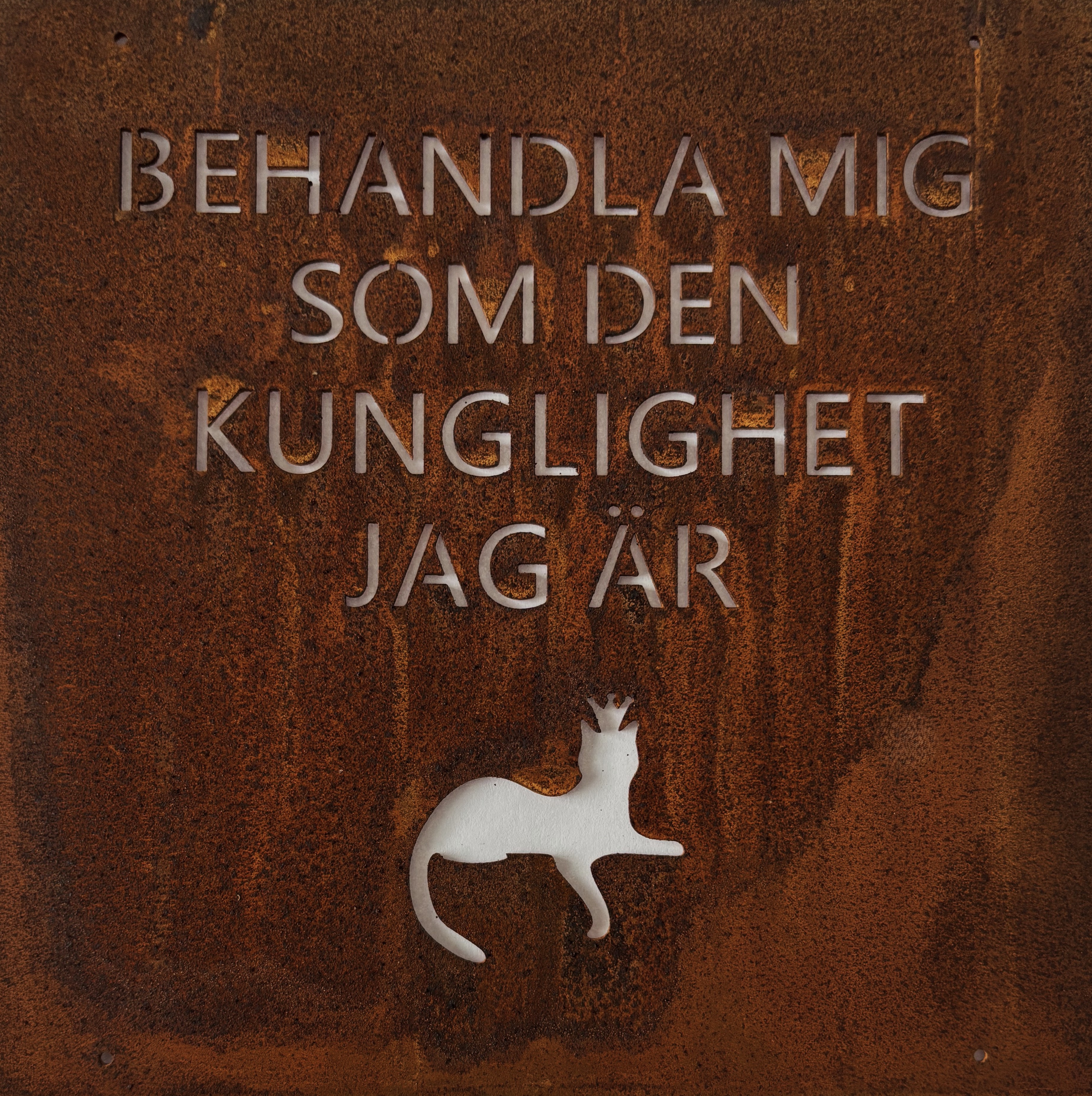 Katt skylt, Behandla mig... Utsmyckning till armeringsjärn