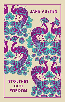 Jane Austen : Stolthet och fördom - Form Lotta Kühlhorn