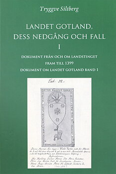 Landet Gotland, dess nedgång och fall 1