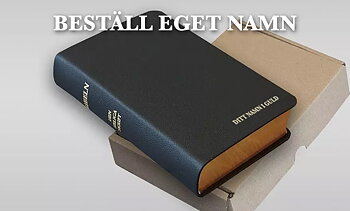 SVENSK BIBEL MED EGET NAMN