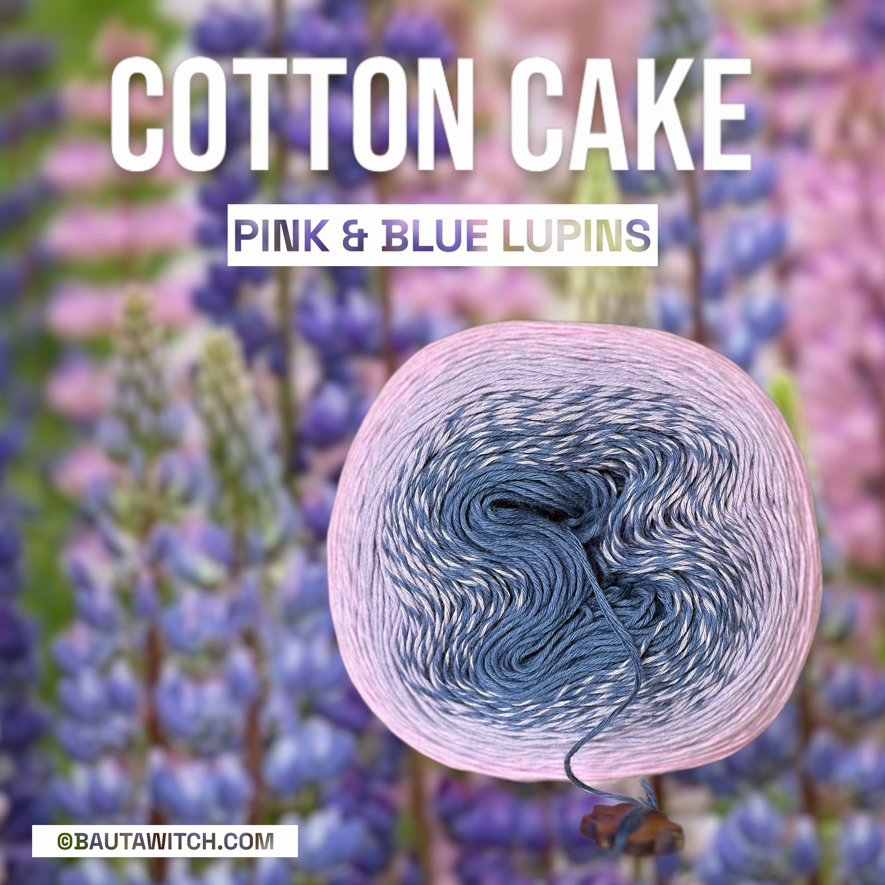 Cotton Cake - 481 Lupins, BautaWitch Special
