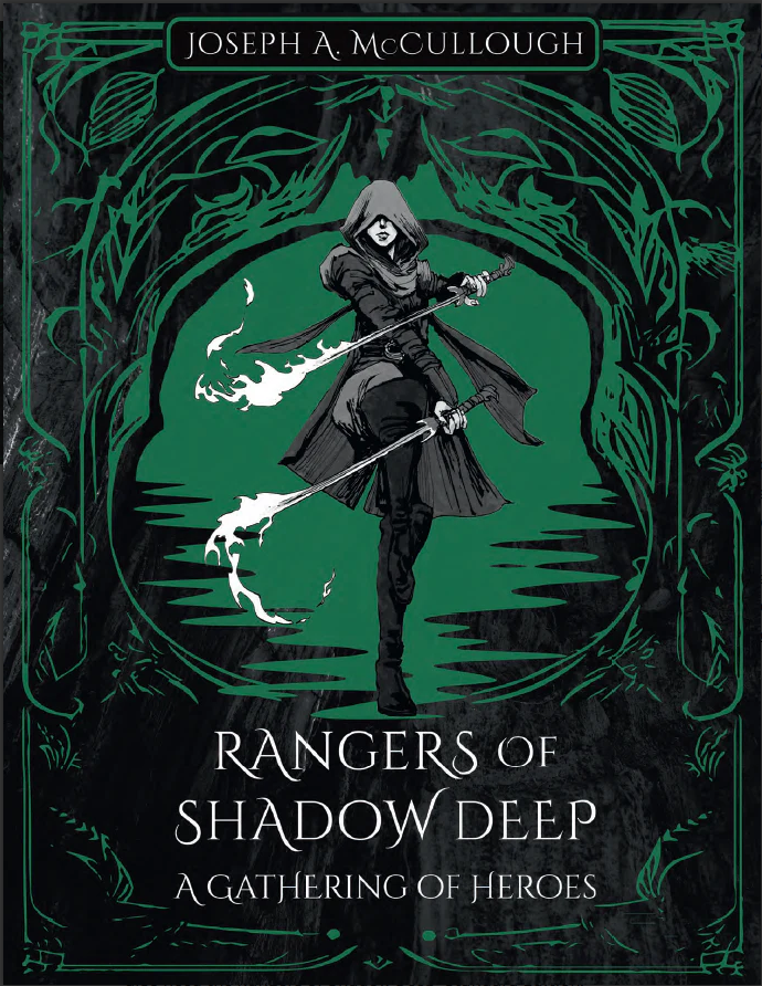 Rangers of Shadow Deep A Gathering of Heroes + PDF