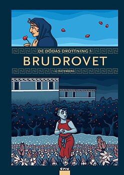 De dödas drottning 1 - Brudrovet