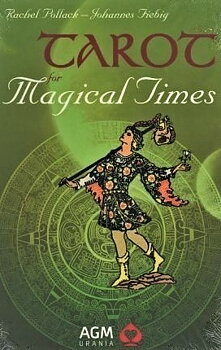 Tarot for Magical Times GB The authors, Rachel Pollack and Johannes Fiebig