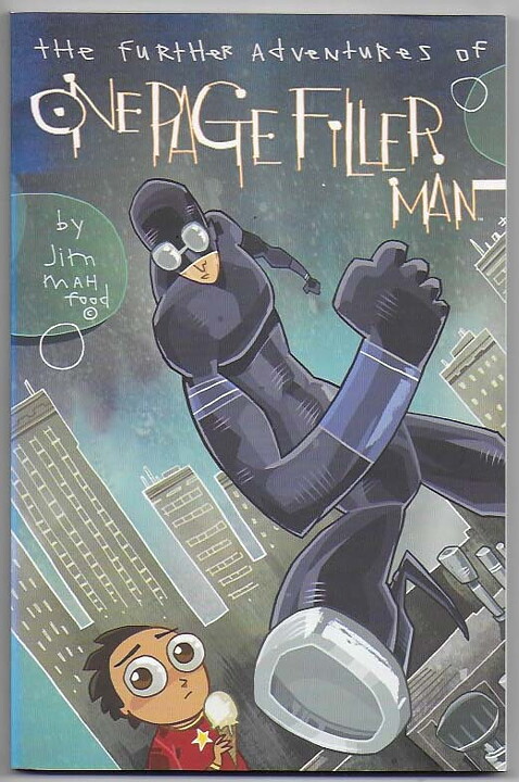 Further Adventures of One Page Filler Man TP NM- Solblekt på ryggen