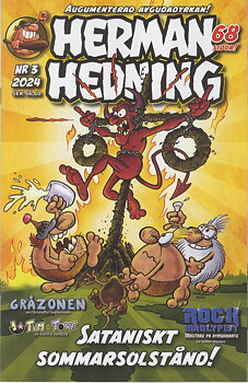 Herman Hedning nr 3 2024, Augumenterad avgudadyrkan!