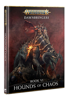 Dawnbringers: Hounds Of Chaos