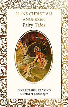 Flame Tree Collectable Classics - Hans Christian Andersen : Fairy Tales  