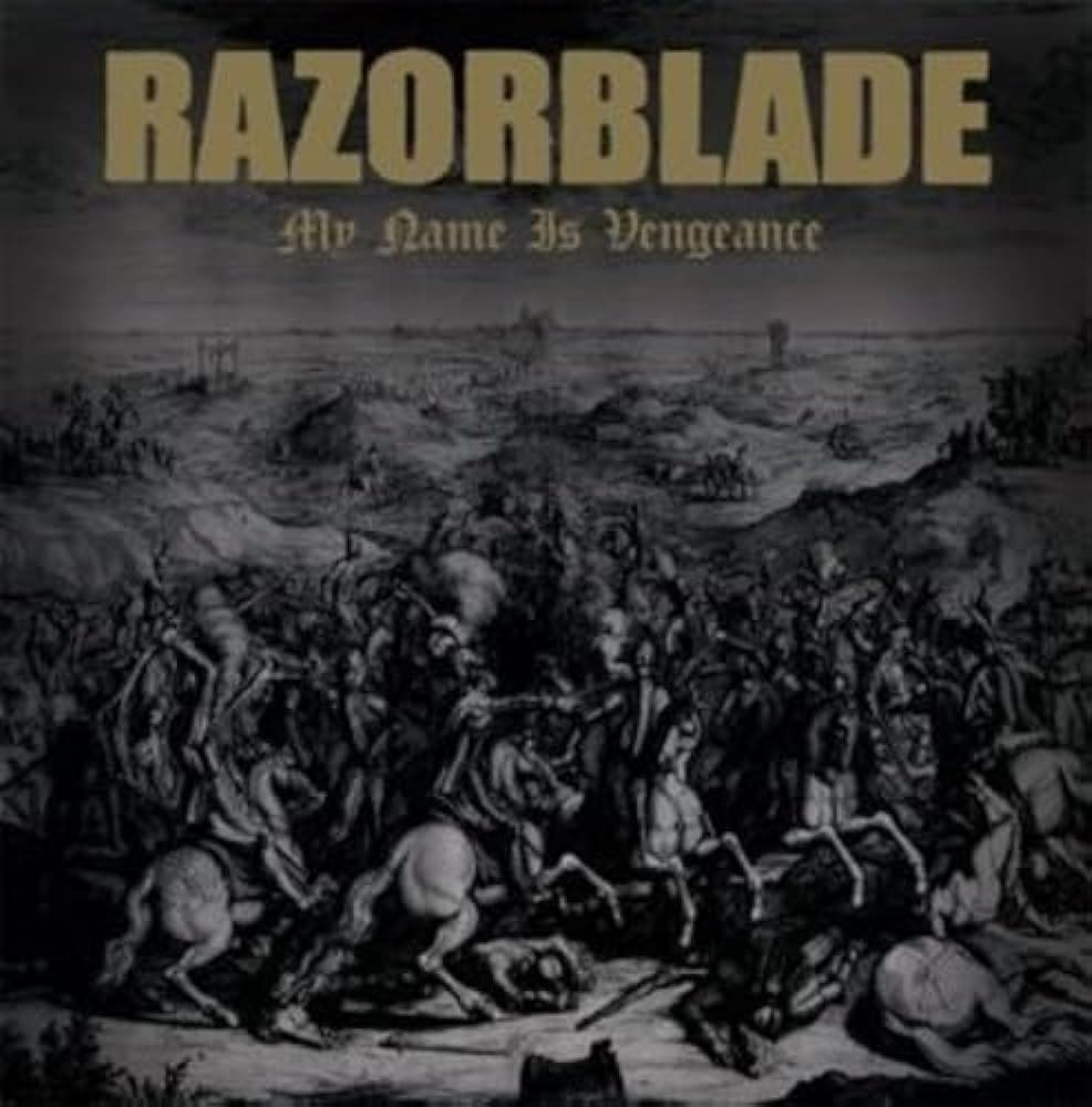 Razorblade - My Name Is Vengeance - CD