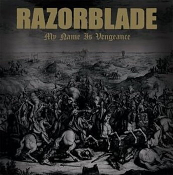 Razorblade - My Name Is Vengeance - CD