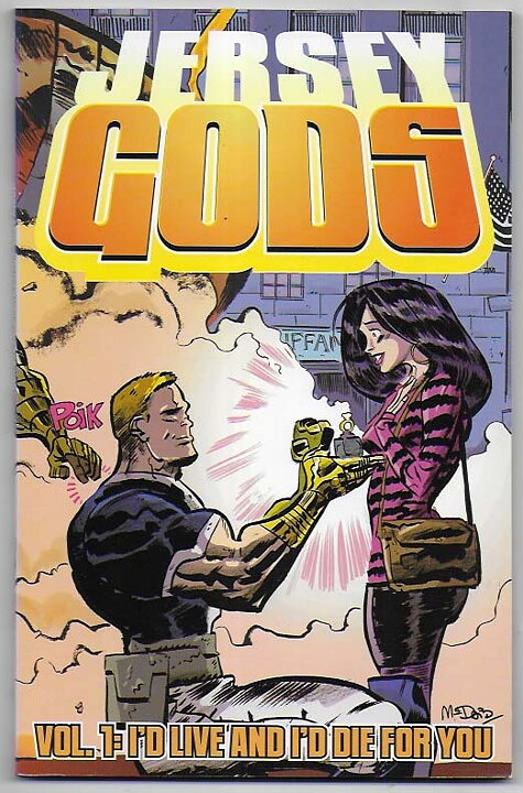 Jersey Gods: Volume 1 - I'd Live and I'd Die For You TP NM- Solblekt på ryggen