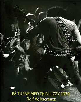 Rolf Adlercreutz - På turne med Thin Lizzy 1979
