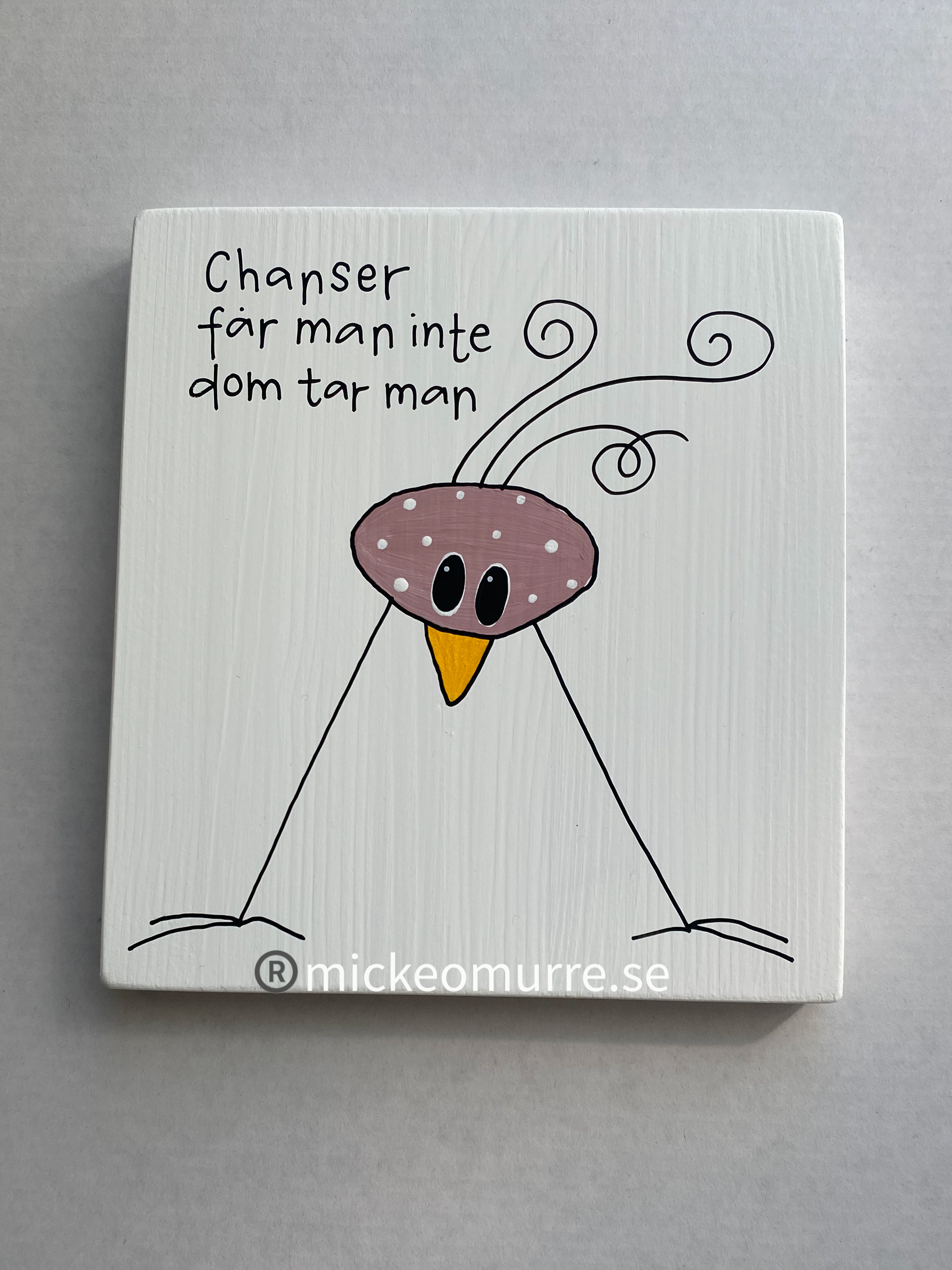 Chanser får man inte dom tar man