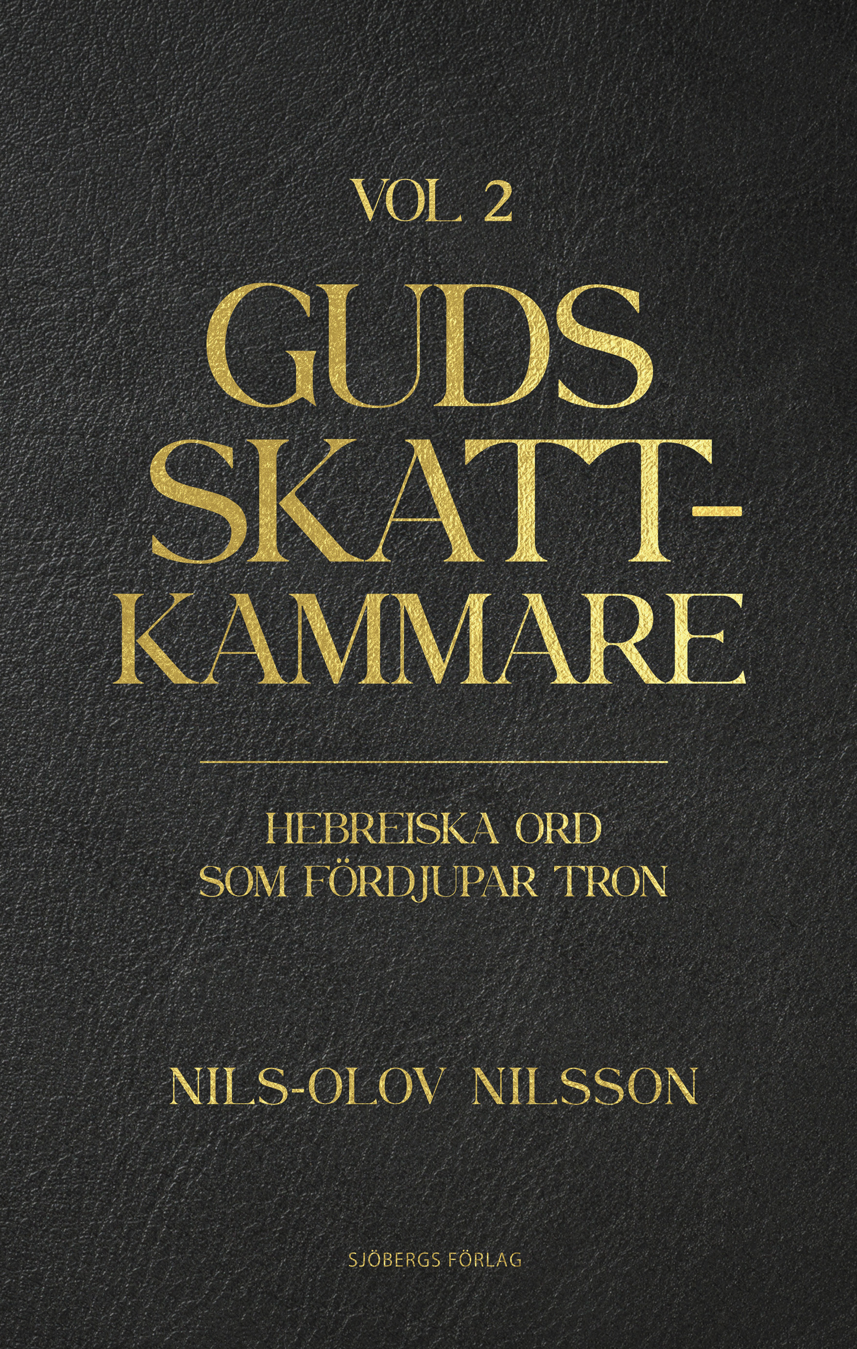 Guds skattkammare vol 2 - Nils-Olov Nilsson