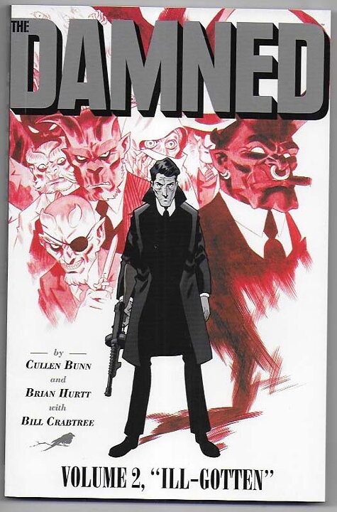 Damned: Volume 2 - Ill-Gotten TP NM-