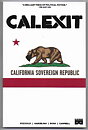 Calexit: Volume 1 - California Sovereign Republic TP NM Pizzolo