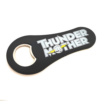 THUNDERMOTHER - BOTTLE OPENER