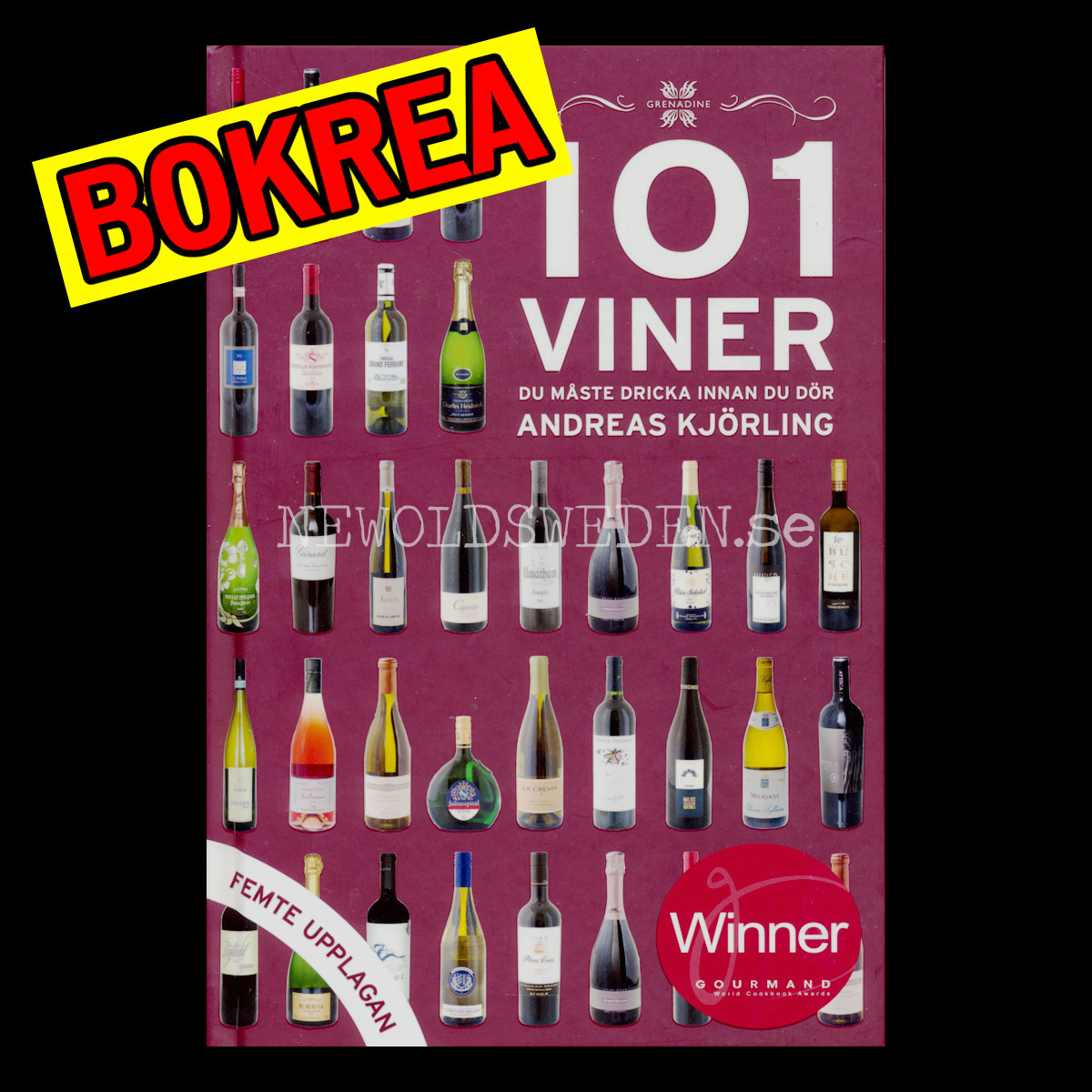 101 Viner du måste dricka innan du dör! - H12