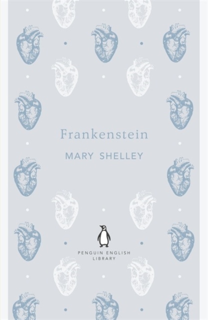 Mary Shelley : Frankenstein - Penguin English Library