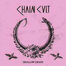Chain Cult - Shallow Grave - LP