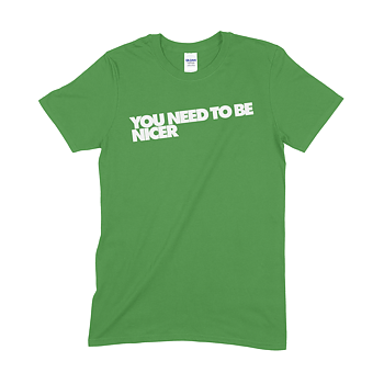 THE CARDIGANS - T-SHIRT, YOU NEED TO BE NICER (GREEN)
