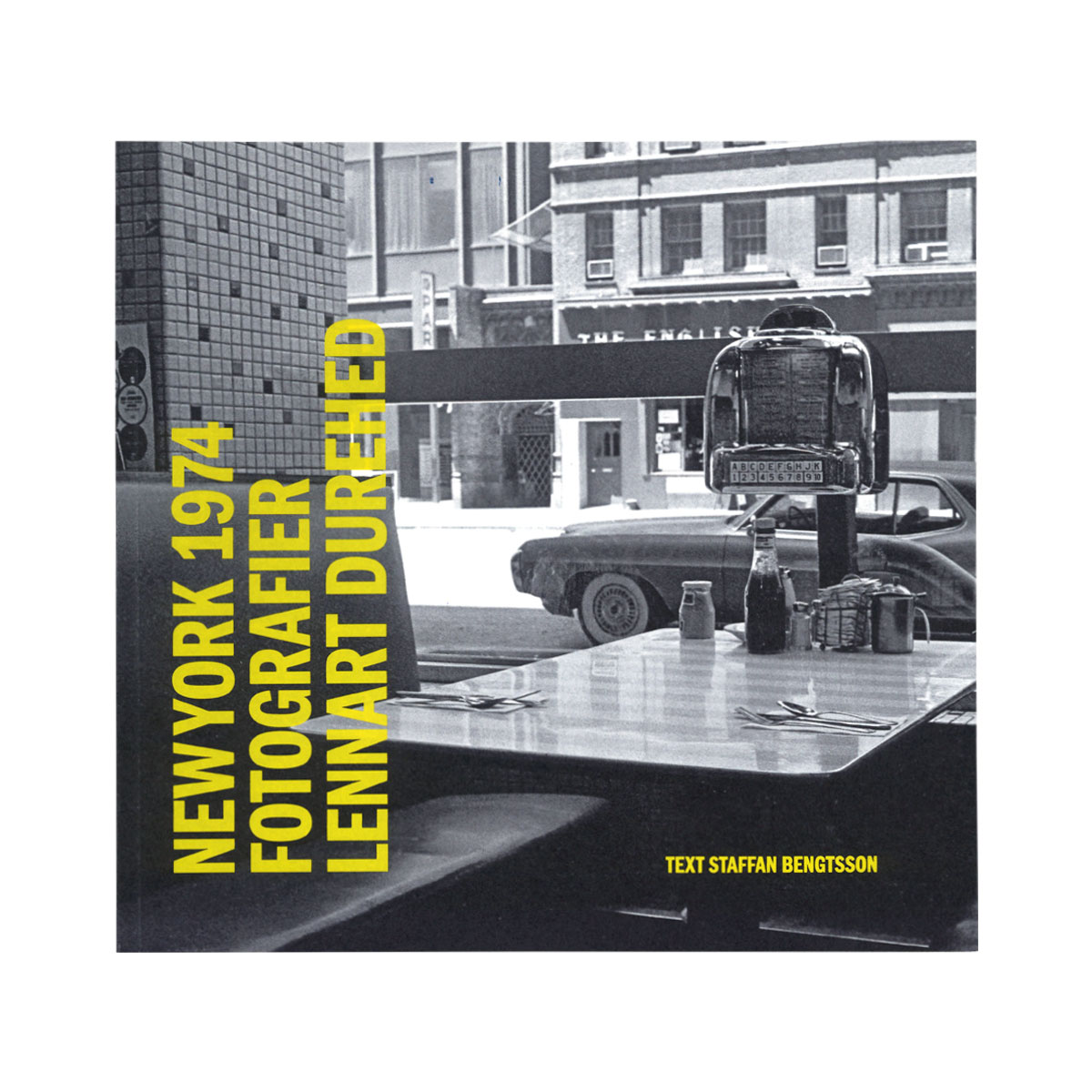 Lennart Durehed: New York 1974 [signed]