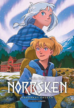 Norrsken 7: Harrukas önskan 