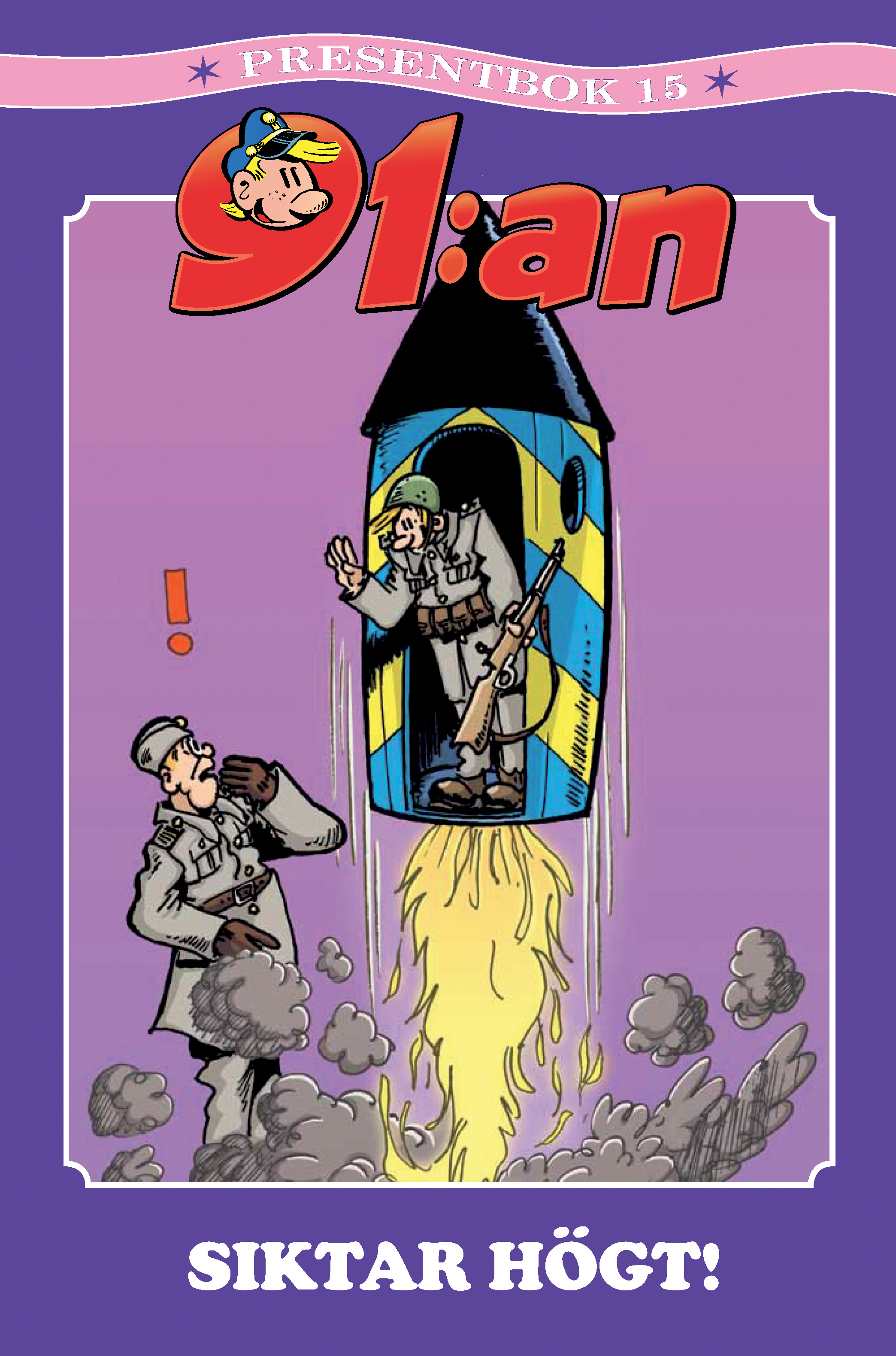91:an Presentbok 15, 91:an siktar högt
