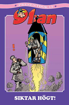 91:an Presentbok 15, 91:an siktar högt