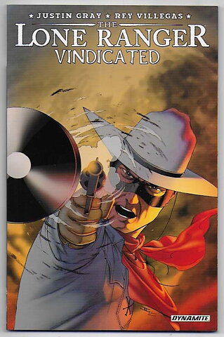 Lone Ranger: Vindicated TP NM-