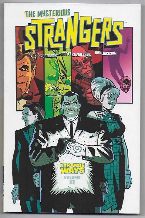 Mysterious Strangers: Volume 1 - Strange Ways TP NM