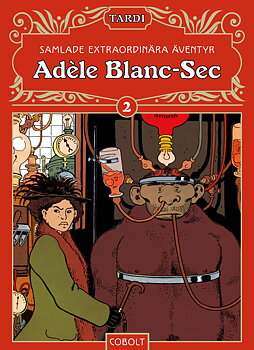 Adèle Blanc-Sec 2