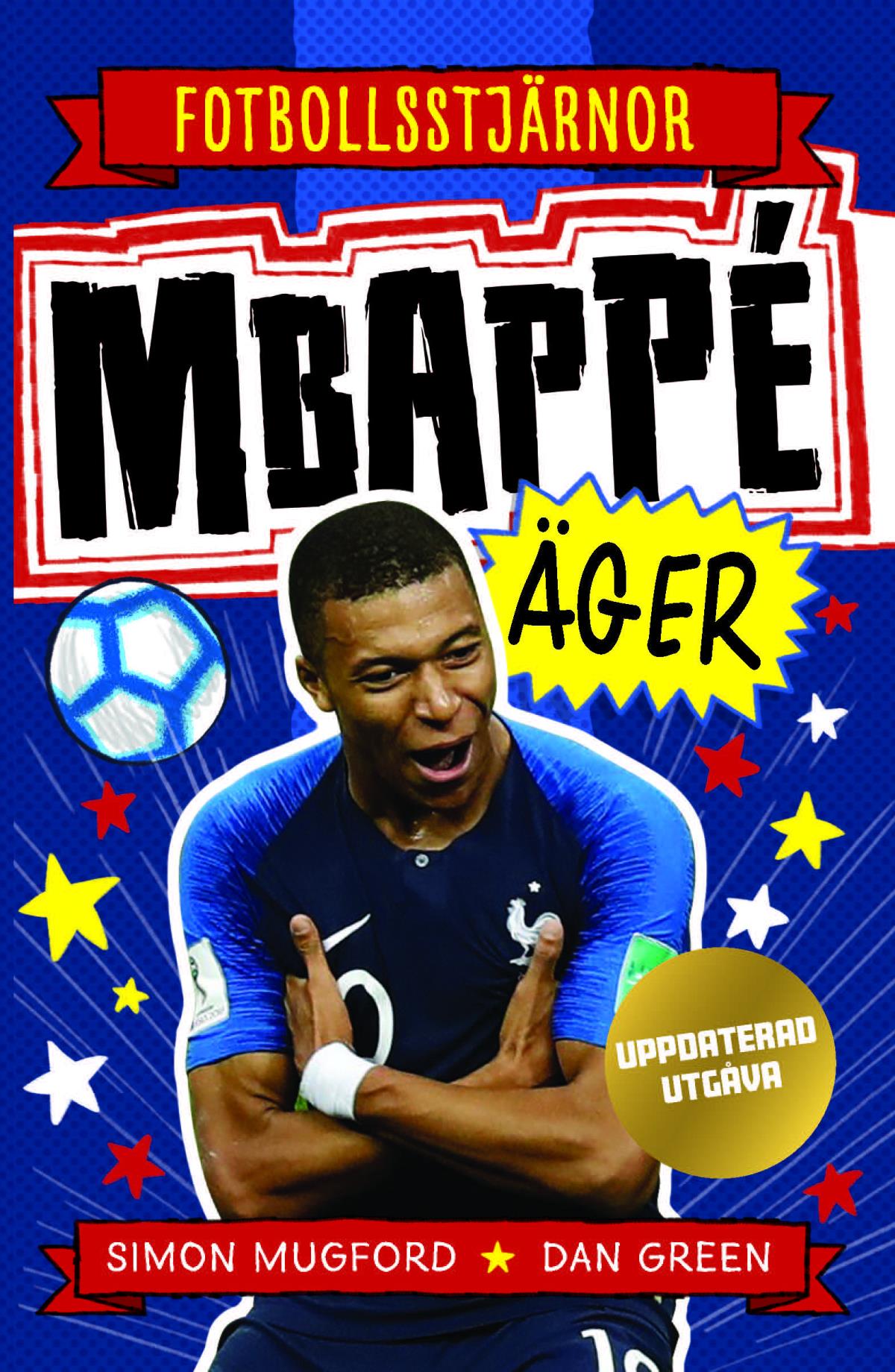 Bok Fotbollsstjärnor, Mbappé Äger