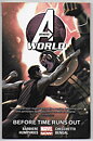 Avengers World: Volume 4 - Before Time Runs Out TP NM-