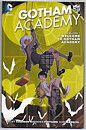 Gotham Academy: Volume 1 - Welcome to Gotham Academy TP NM