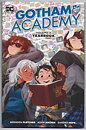 Gotham Academy: Volume 3 - Yearbook TP NM