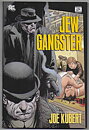 Jew Gangster TP NM- Solblekt på ryggen Joe Kubert
