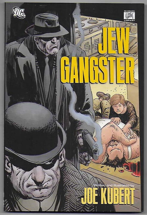Jew Gangster TP NM- Solblekt på ryggen Joe Kubert