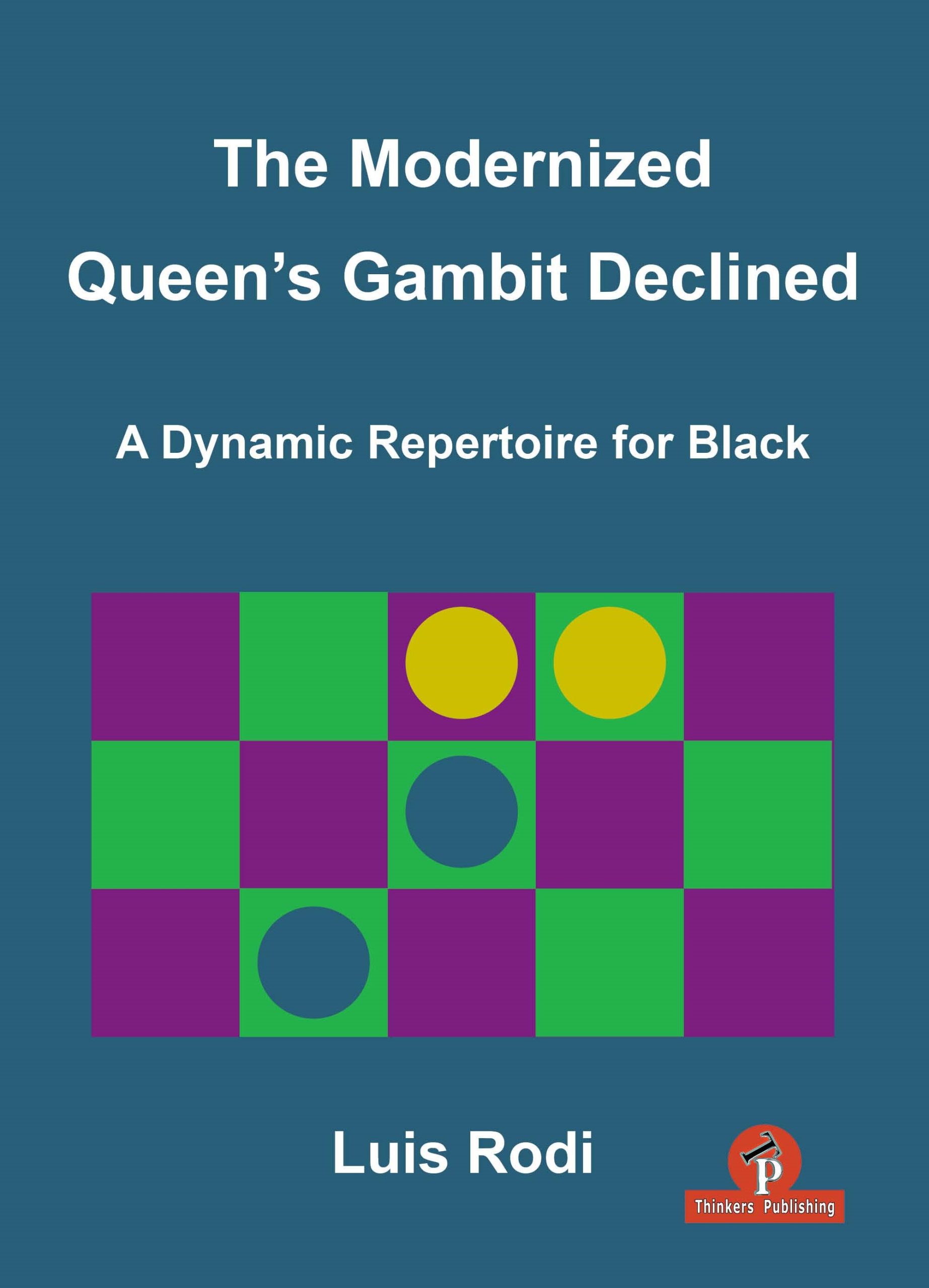 The Modernized Queen’s Gambit Declined - Hårdpärm