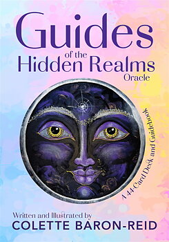 Guides of the Hidden Realms Oracle A 44-Card Deck and Guidebook  By Colette Baron-Reid