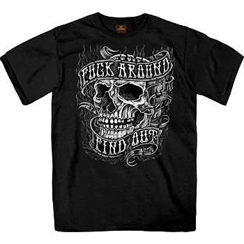 Fuck Around Find Out Skull Black T-Shirt Short Sleeve.