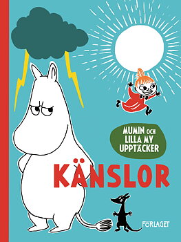  Mumin och Lilla My upptäcker : Känslor