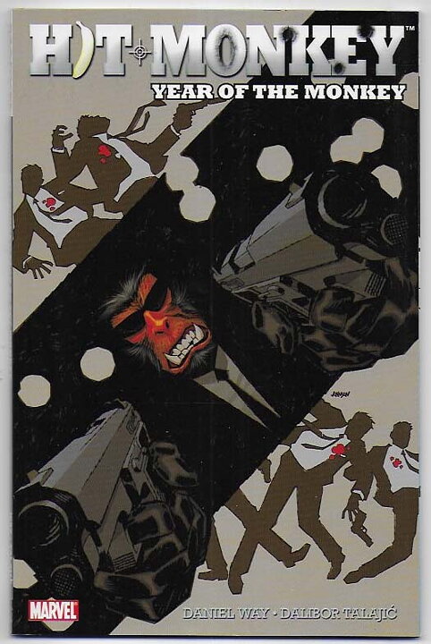 Hit-Monkey: Year of The Monkey TP NM- Daniel Way Dalibor Talajic
