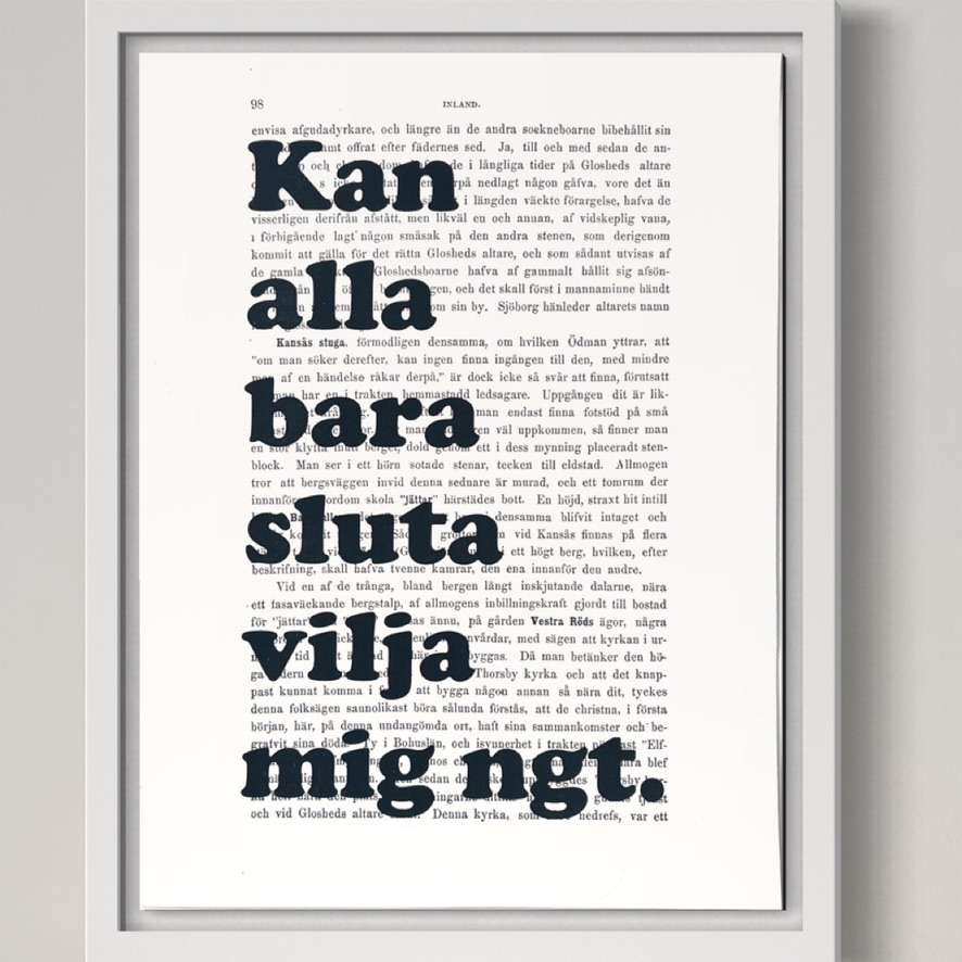 Tavla med texten Kan alla bara sluta vilja mig ngt